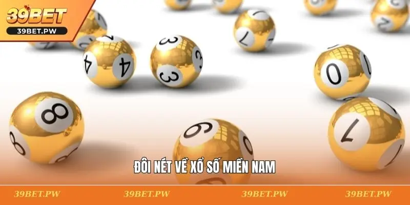 Đôi nét về xổ số miền Nam