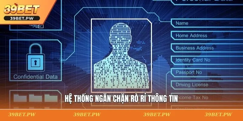 Hệ thống ngăn chặn rò rỉ thông tin