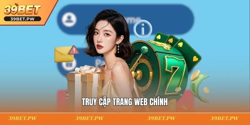 Truy cập trang web chính